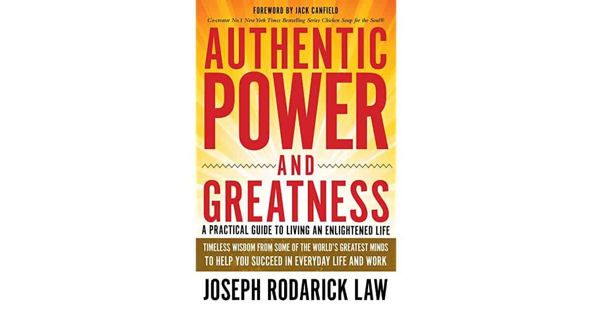 Authentic Power and Greatness A Practical Guide To Living An Enlightened Life, Siimon Reynolds