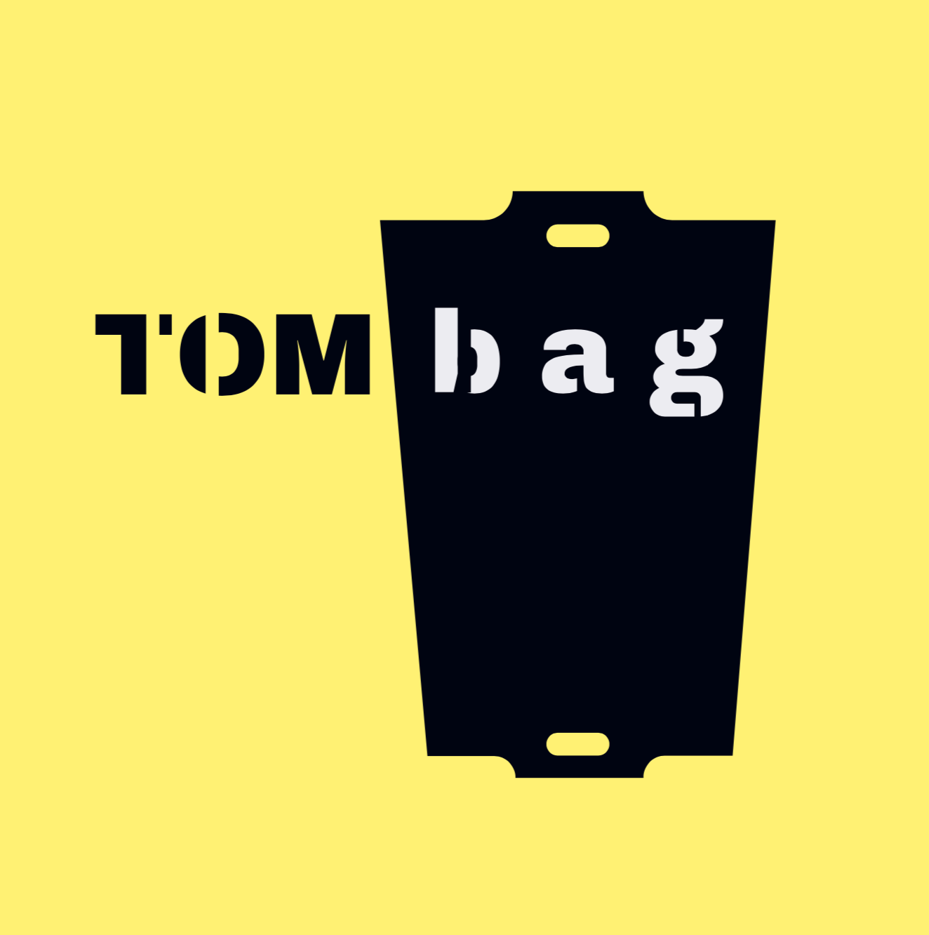 Tom bag