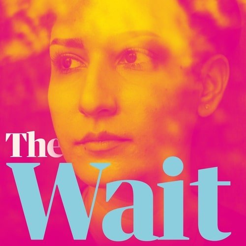 The Wait, November podcast 