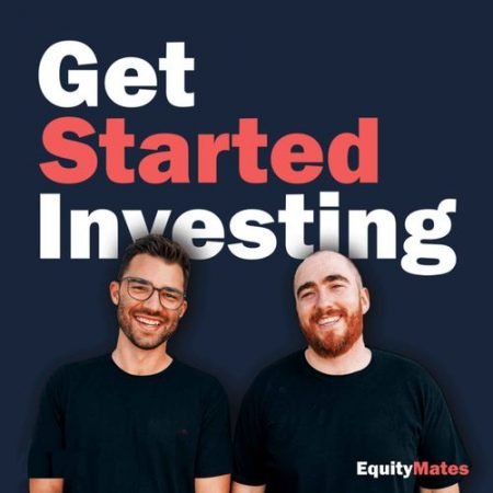 Get Started Investing, podcasts 